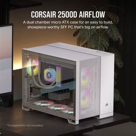 Corsair 2500D AIRFLOW Micro ATX Dual Chamber PC Case
2x 2.5" Drive Bays, 2x 3.5" Drive Bays
Fan layout: Front 2x 120mm, 2x 140mm, Top 3x 120mm/2x 140mm, Side 2x 120mm, Rear 1x 120mm, Bottom 3x 120mm; 2x 140mm
2x USB 3.2 Gen1 Type-A, 1x USB 3.2 Gen2 Type-C
Colour: Black
Mini-ITX, Micro-ATX
